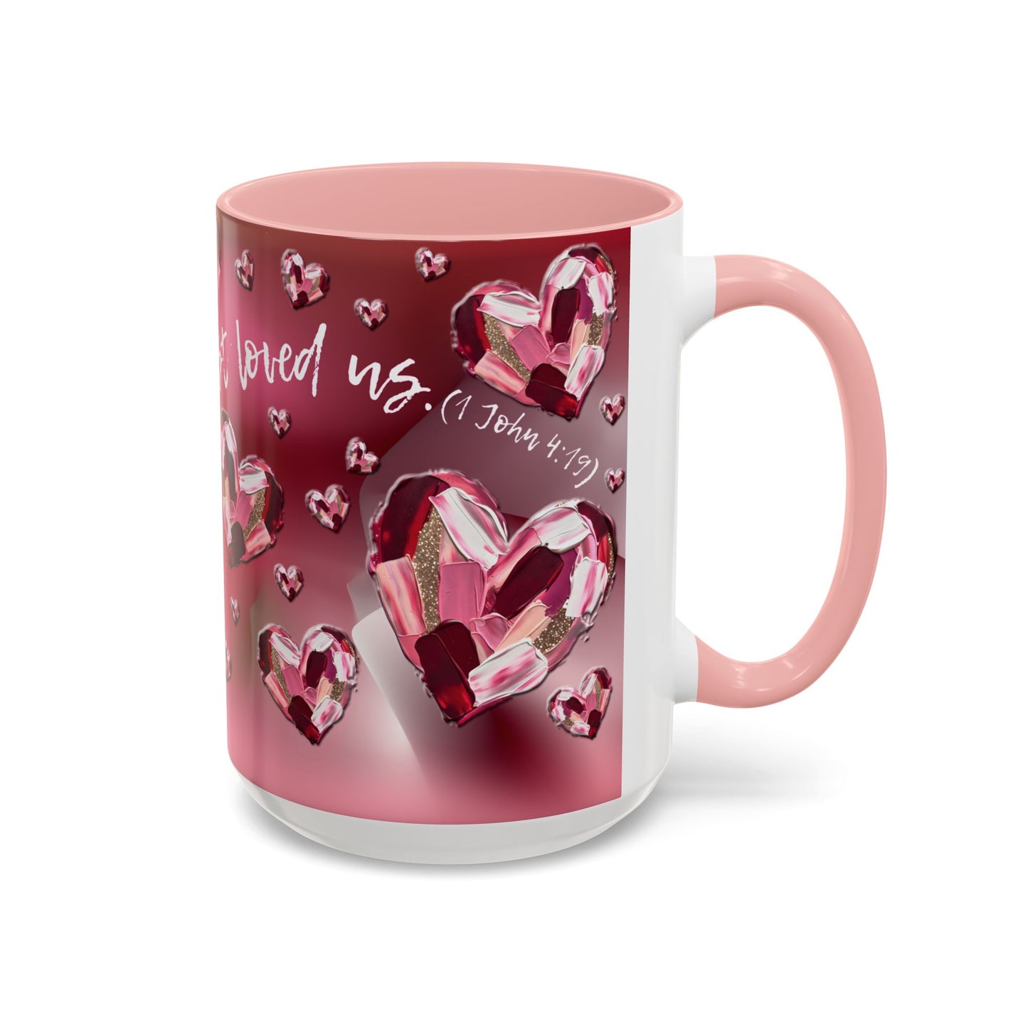 Red Hearts/1 John 4:19 Coffee Mug (11, 15oz)
