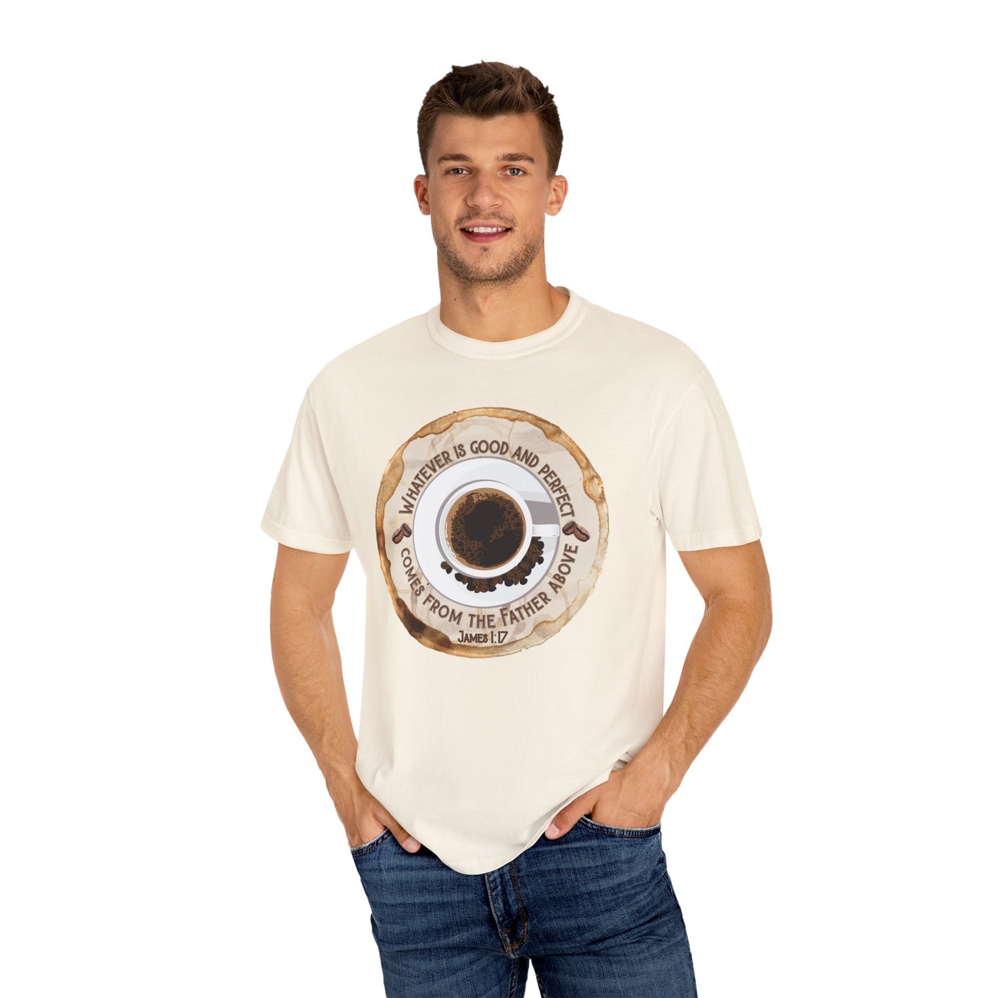 Whatever is Good and Perfect Coffee Tee