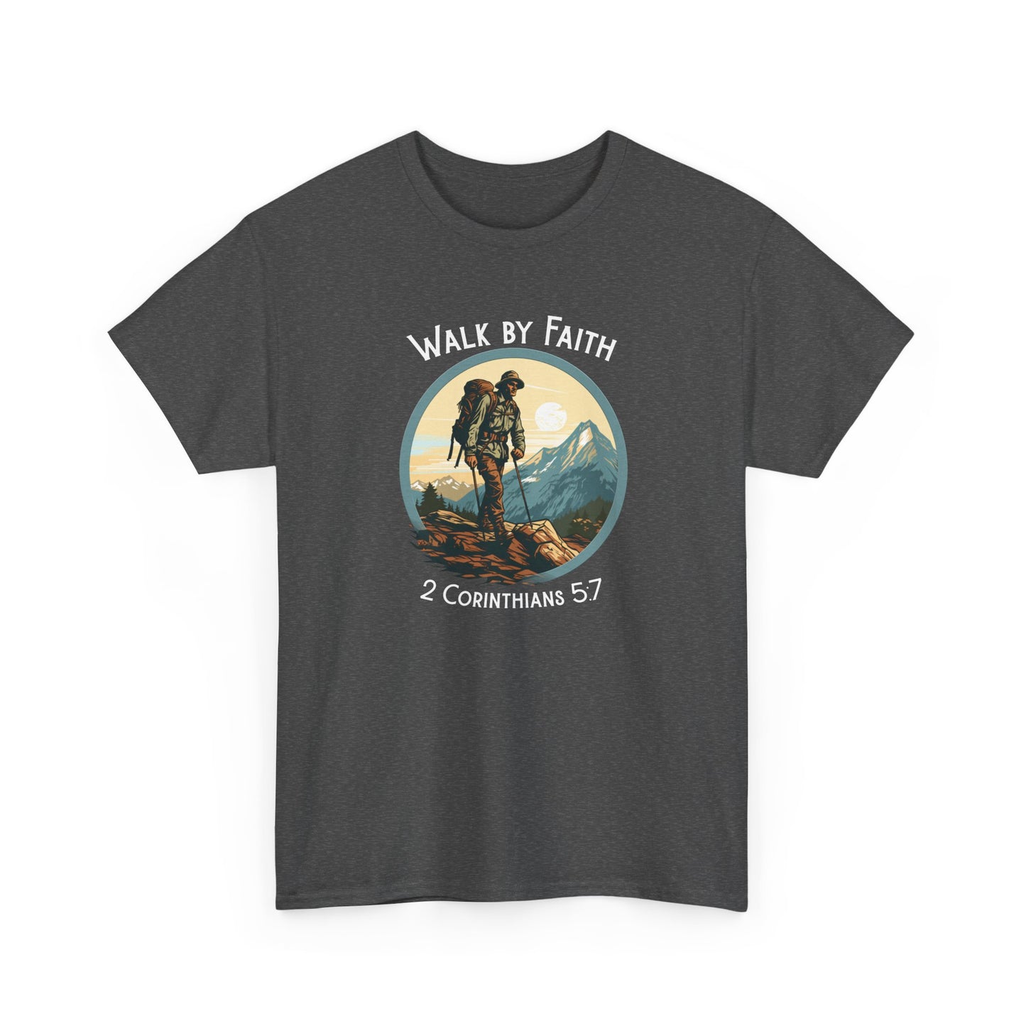 Walk by Faith Unisex Heavy Cotton Tee