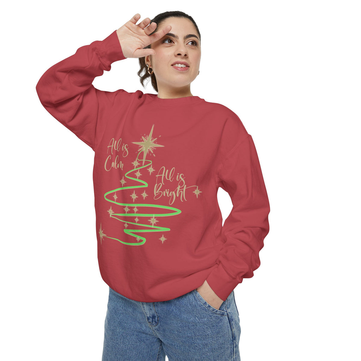 All is Calm, All is Bright Garment-Dyed Sweatshirt