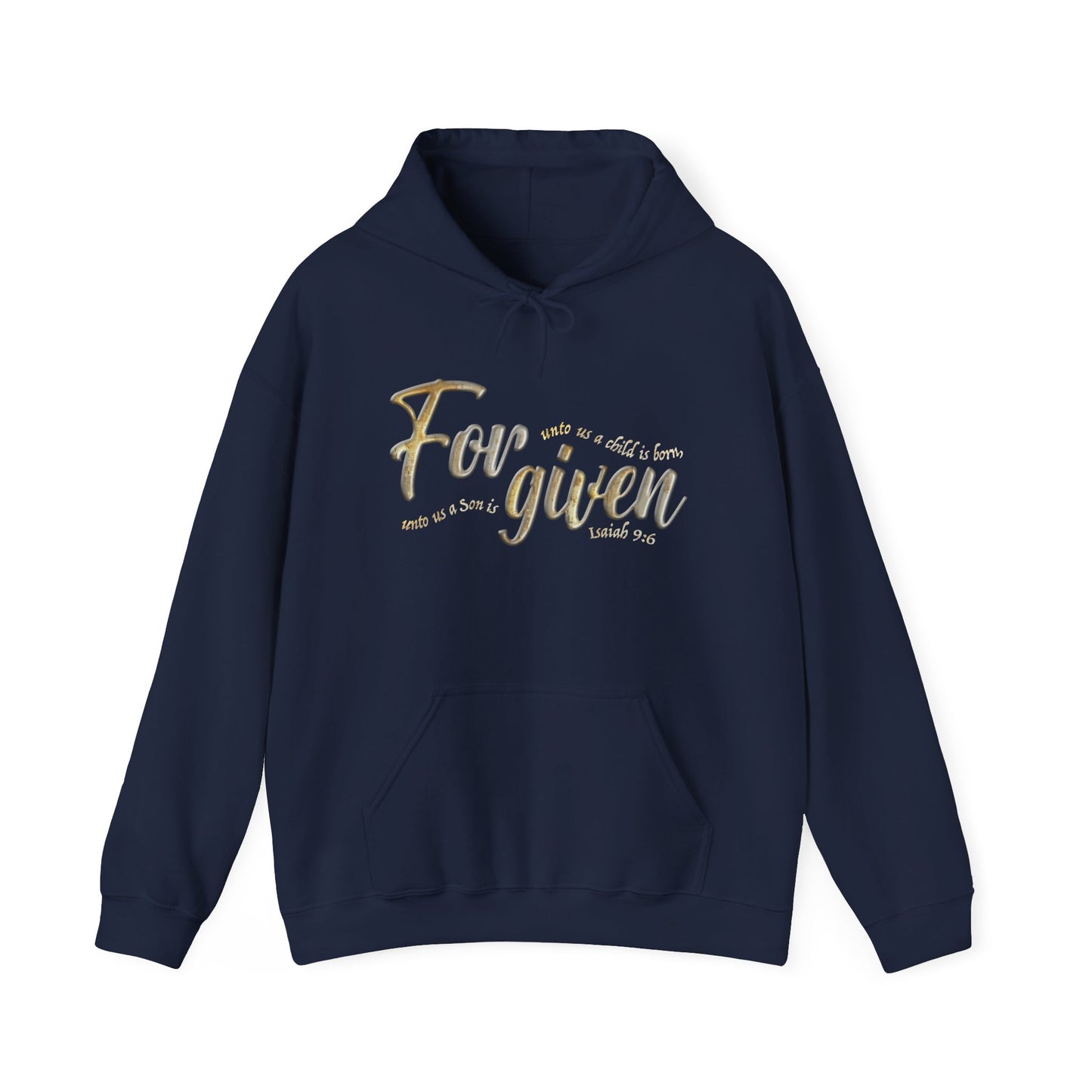 Forgiven Hoodie (Isaiah 9:6)