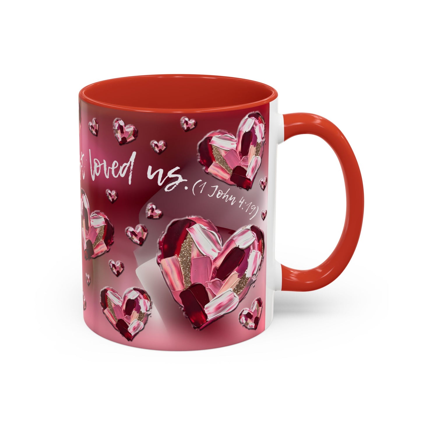 Red Hearts/1 John 4:19 Coffee Mug (11, 15oz)