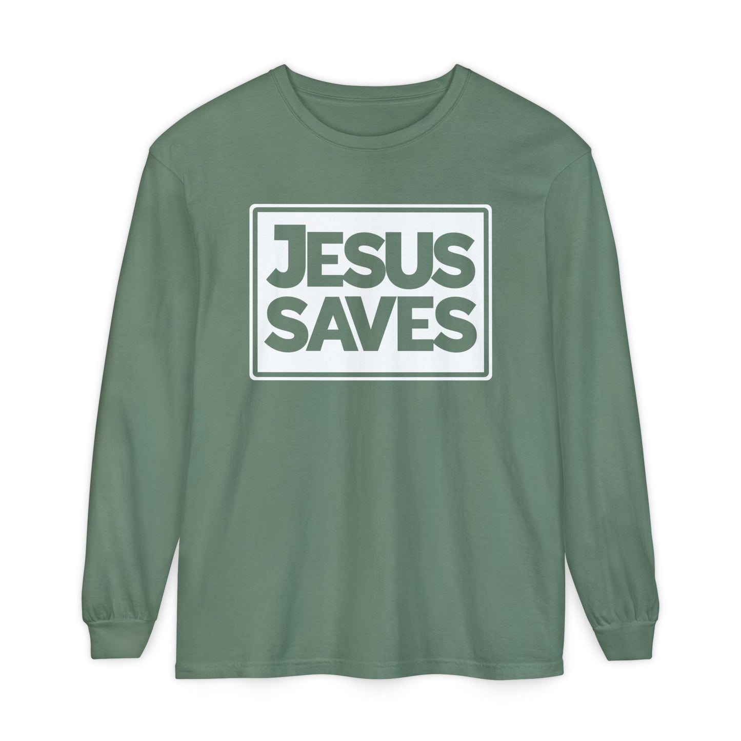 Jesus Saves Garment-dyed Long Sleeve T-Shirt