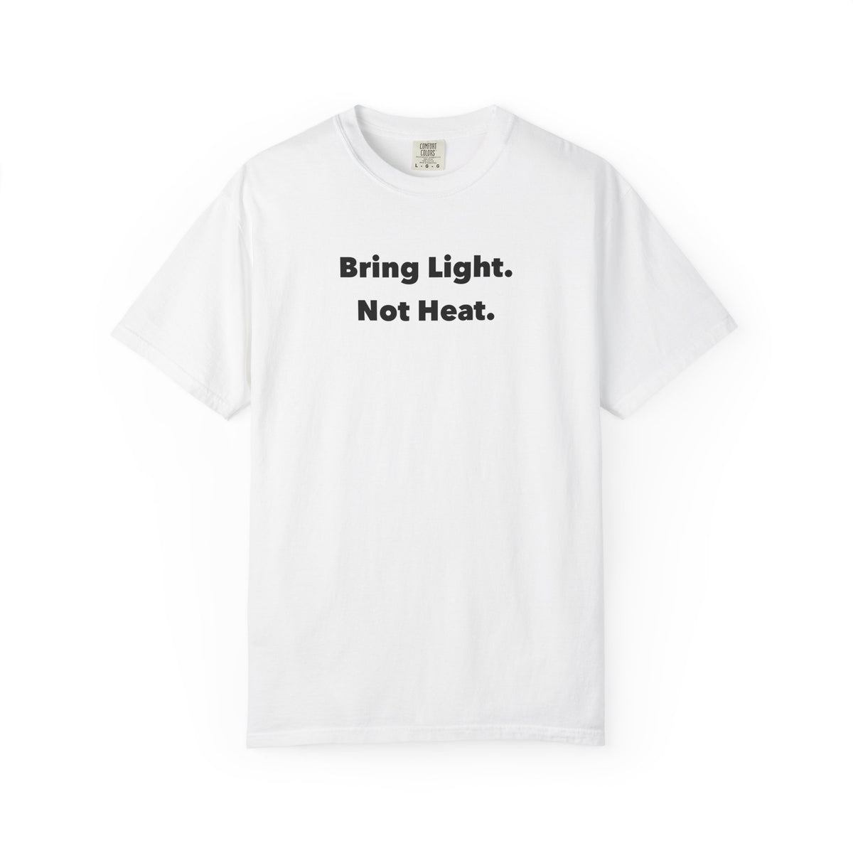 Bring Light Tee