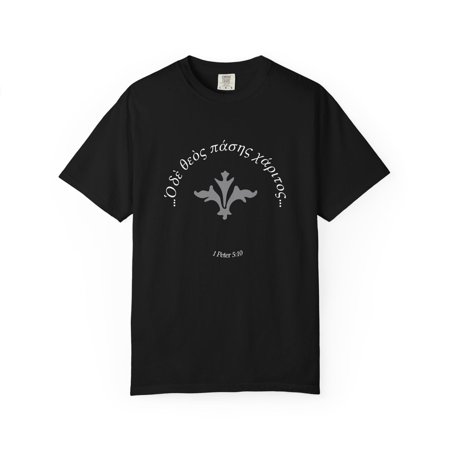 The God of All Grace (1 Peter 5:10/Greek)  Garment-Dyed T-shirt