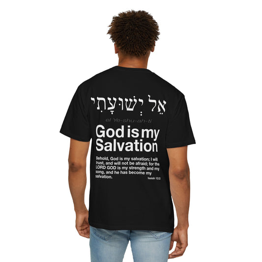 God is My Salvation Unisex Garment-Dyed T-shirt