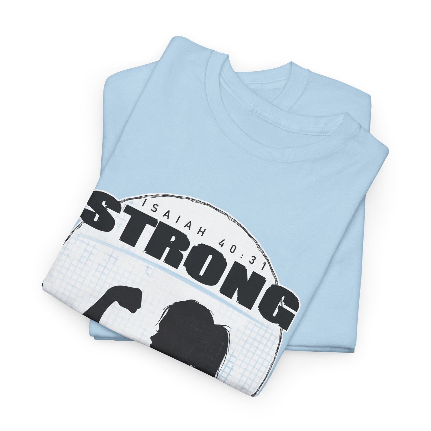 Isaiah 40:31 Strong Woman's Tee