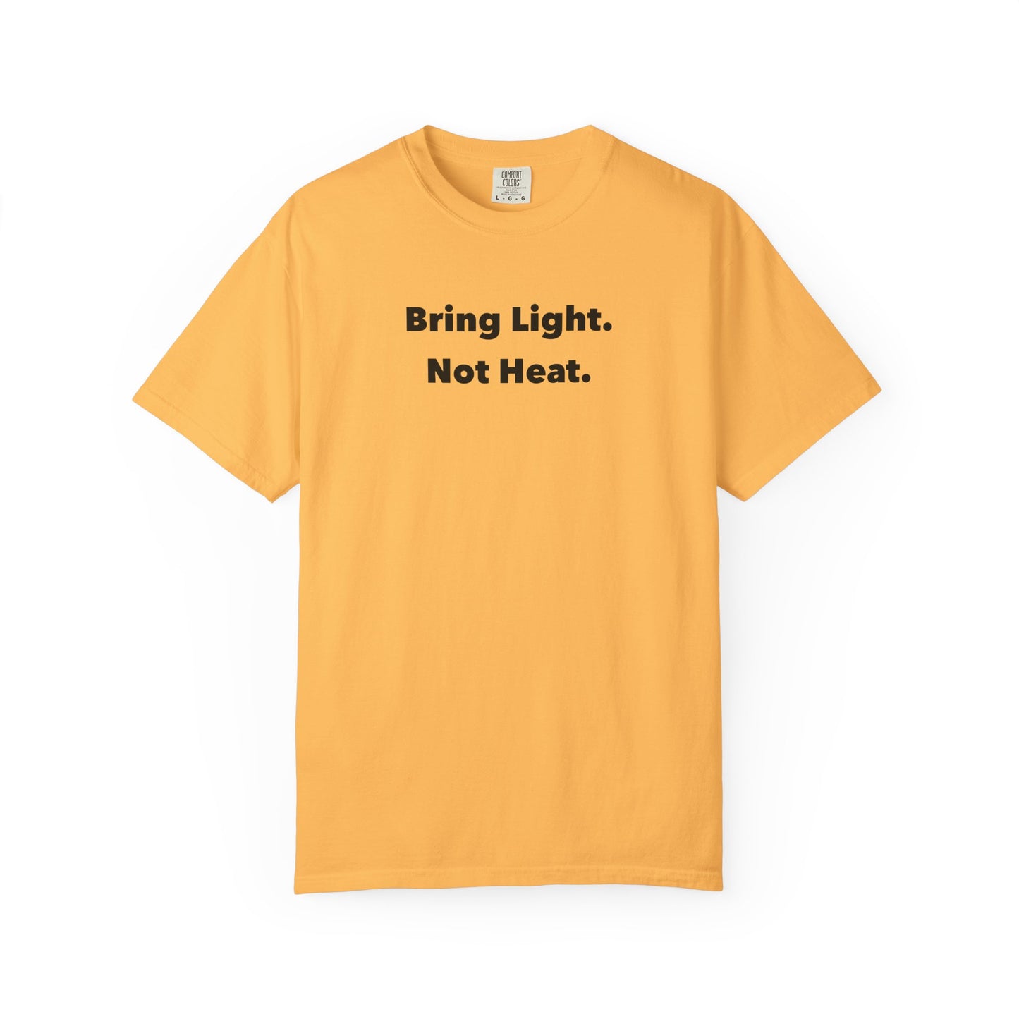Bring Light Tee