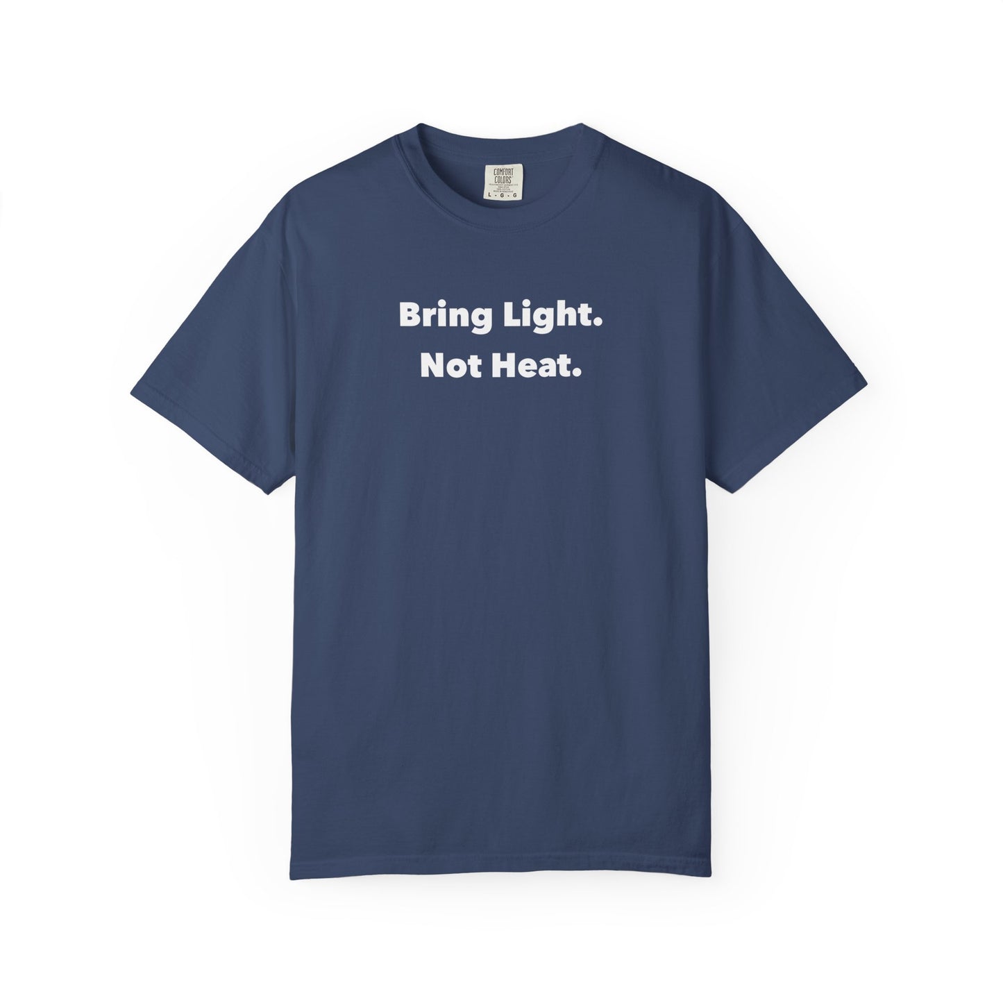 Bring Light Tee