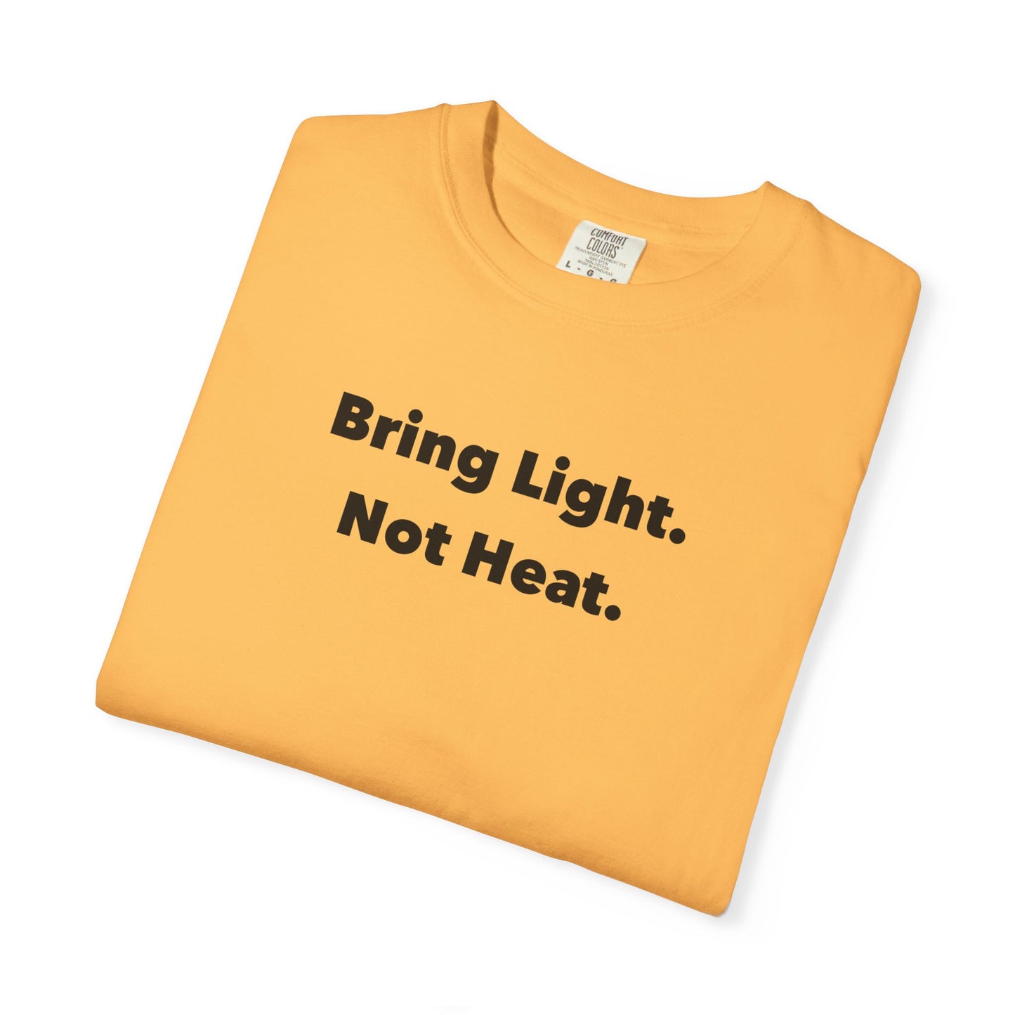 Bring Light Tee