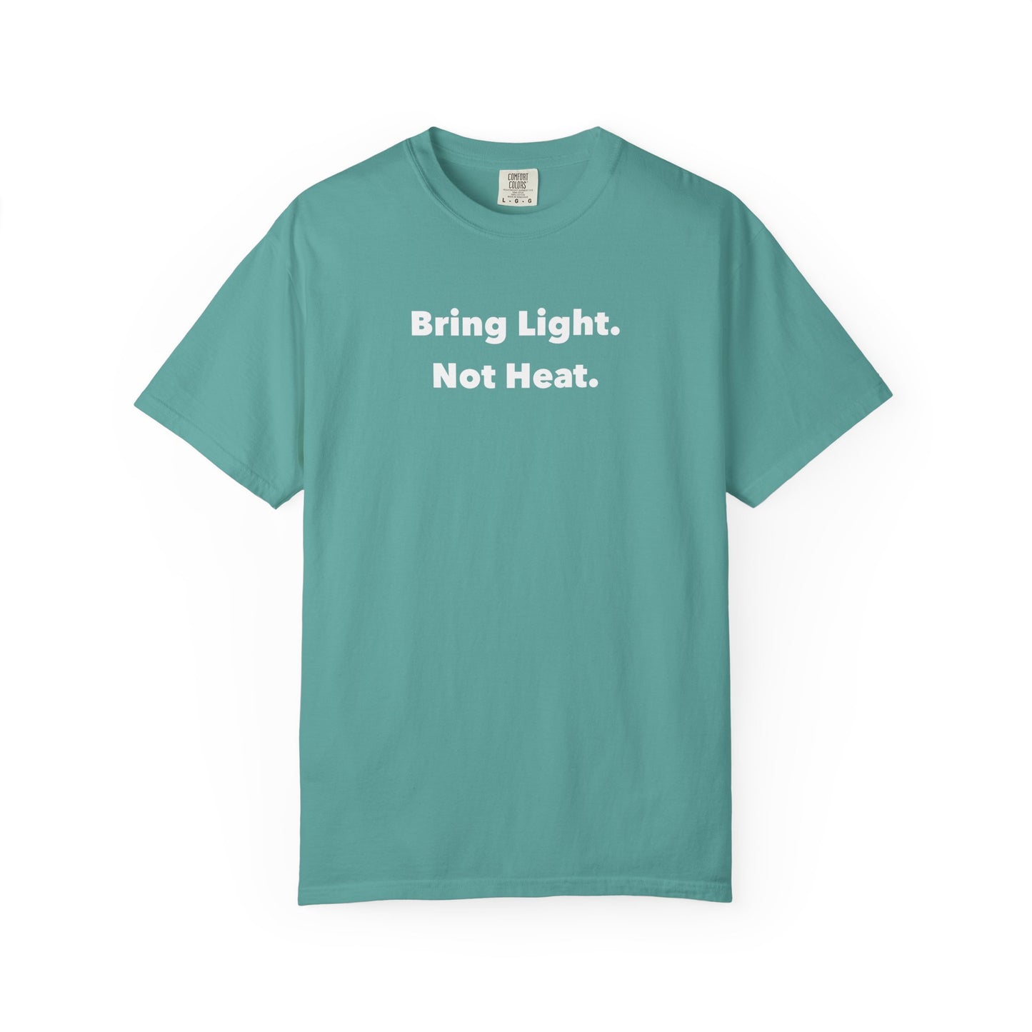Bring Light Tee