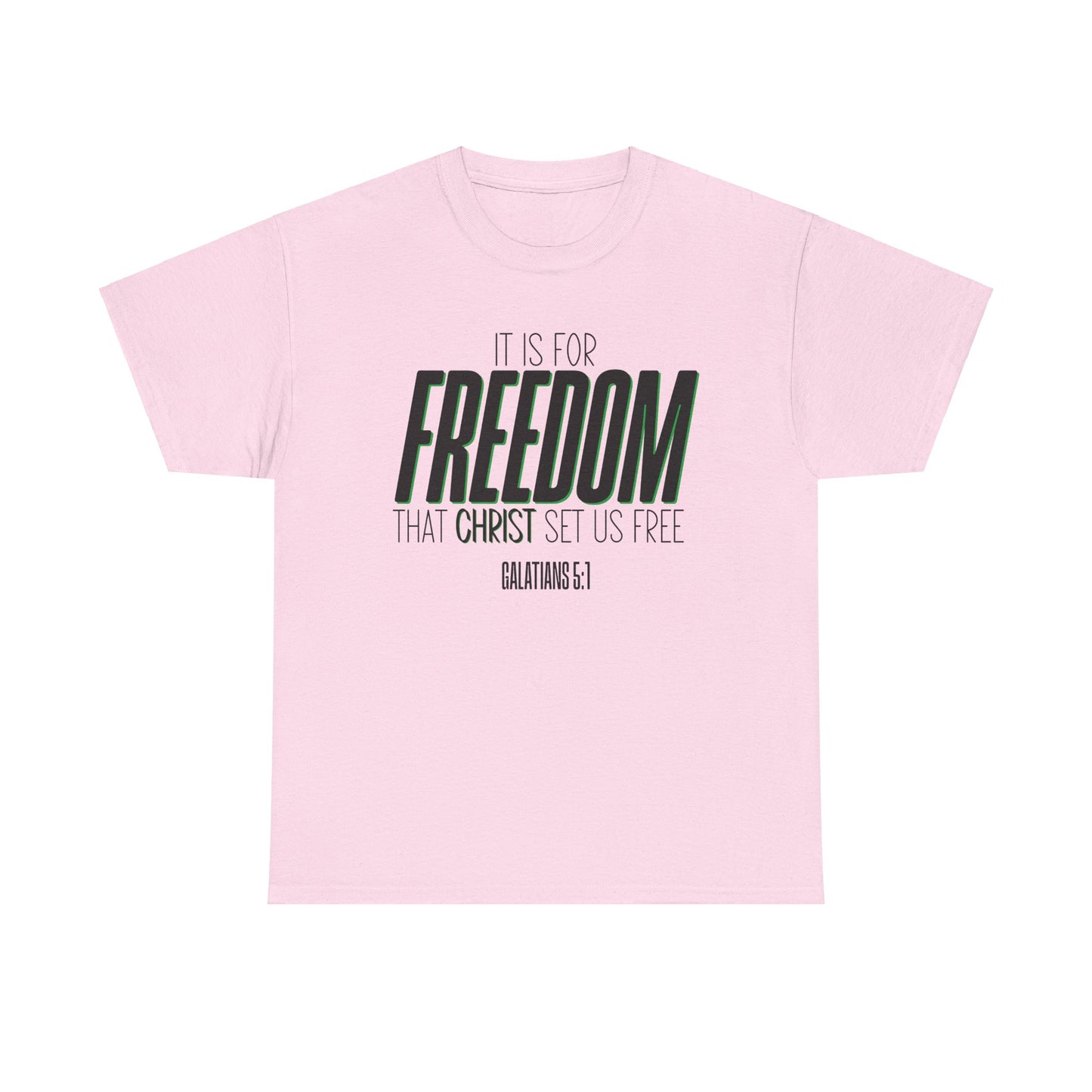 Galatians 5:1 Freedom Tee