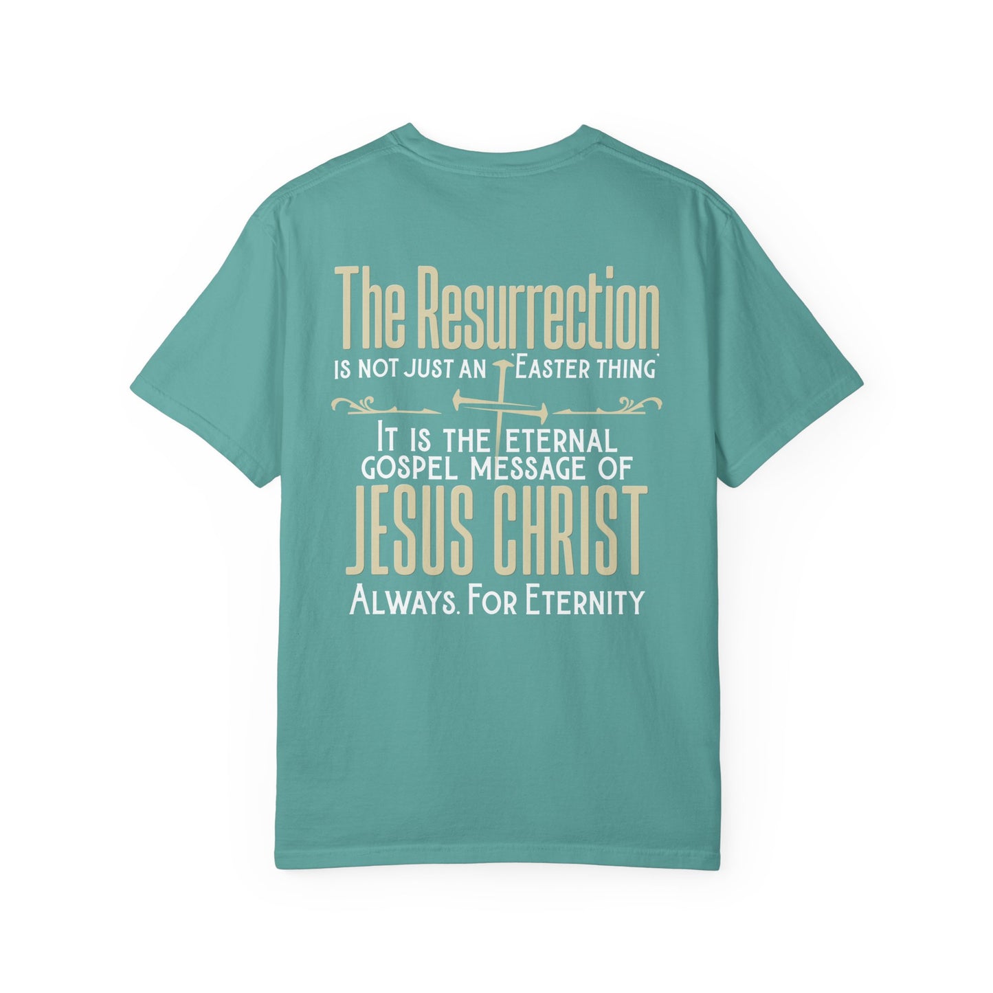 The Resurrection Garment-Dyed T-shirt