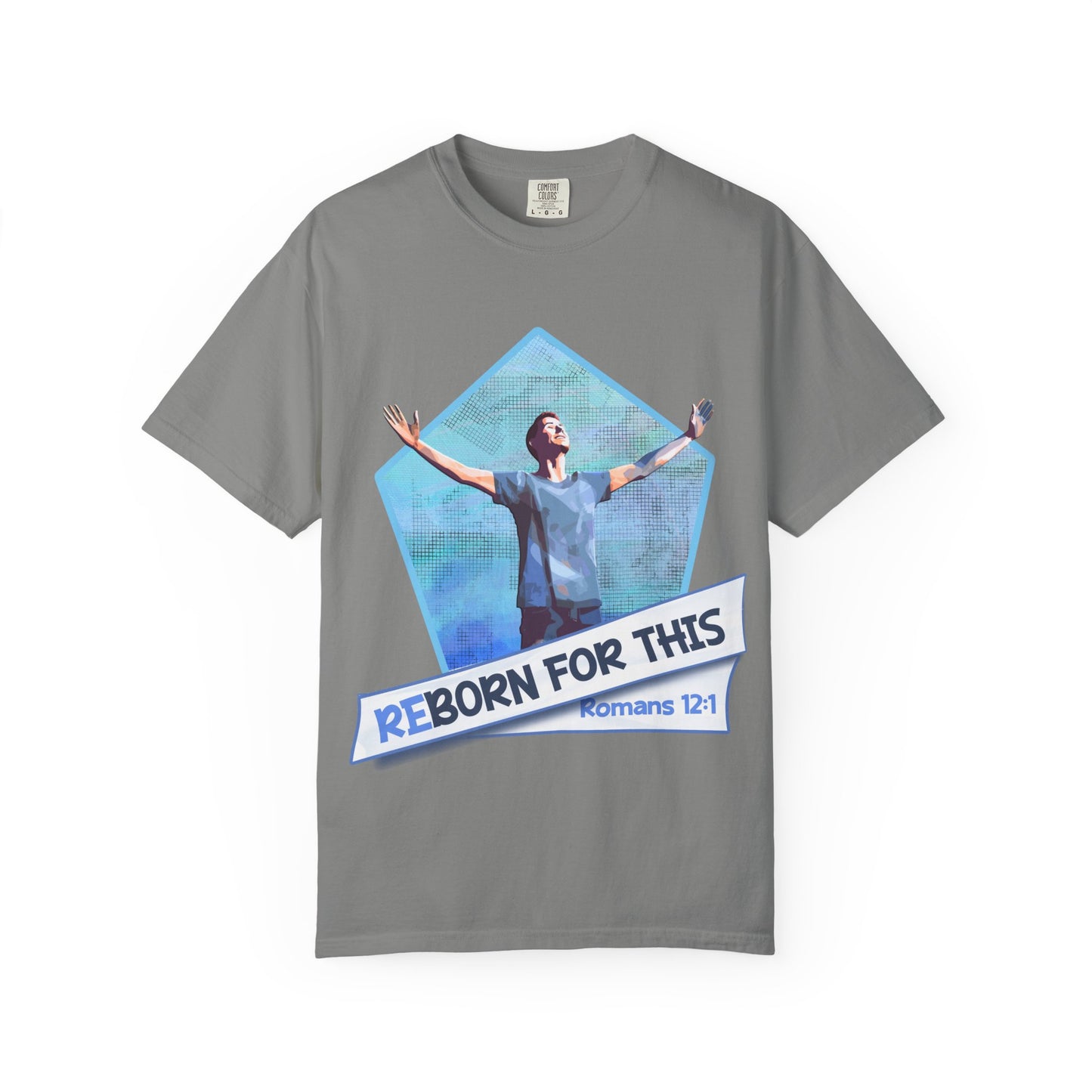 reBorn for This! Worship T-shirt