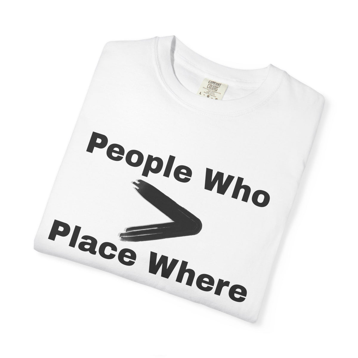 People Who | Place Where Tee