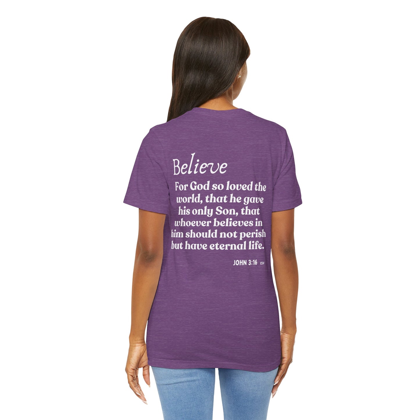 To Believe T-shirt