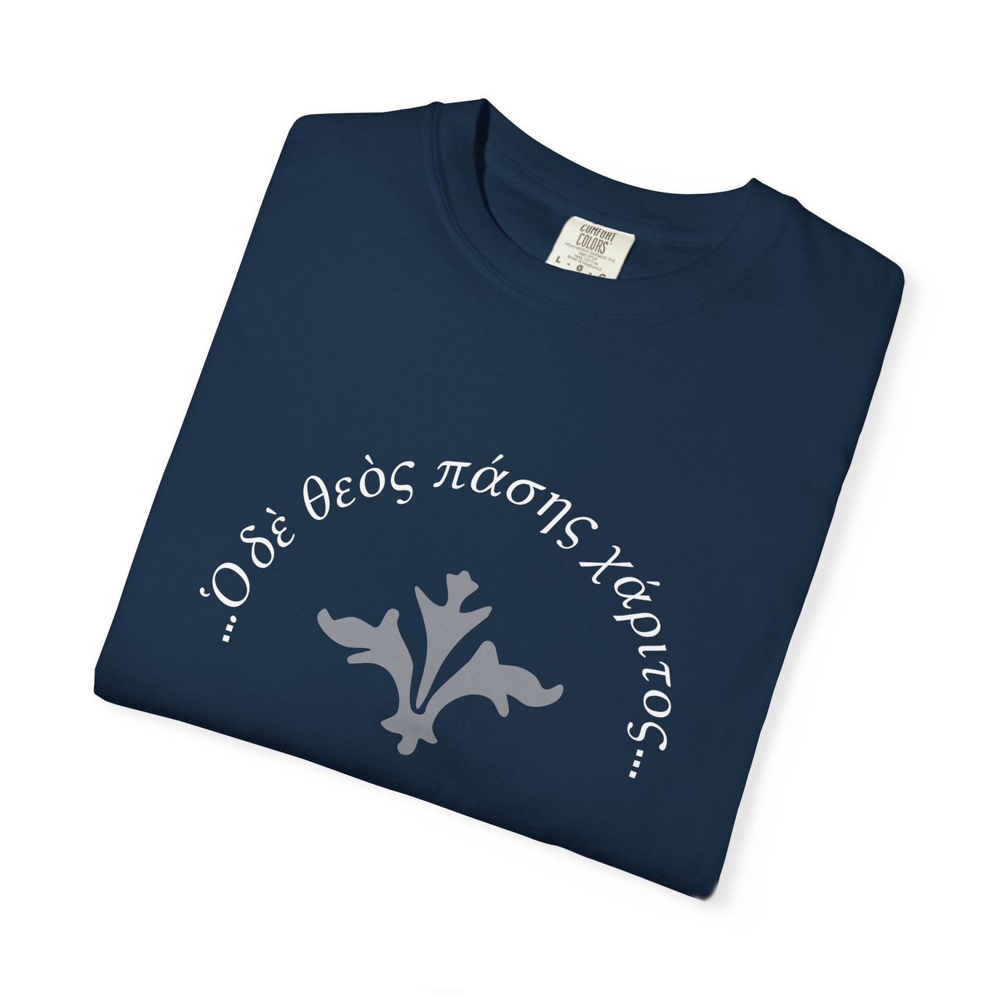 The God of All Grace (1 Peter 5:10/Greek)  Garment-Dyed T-shirt