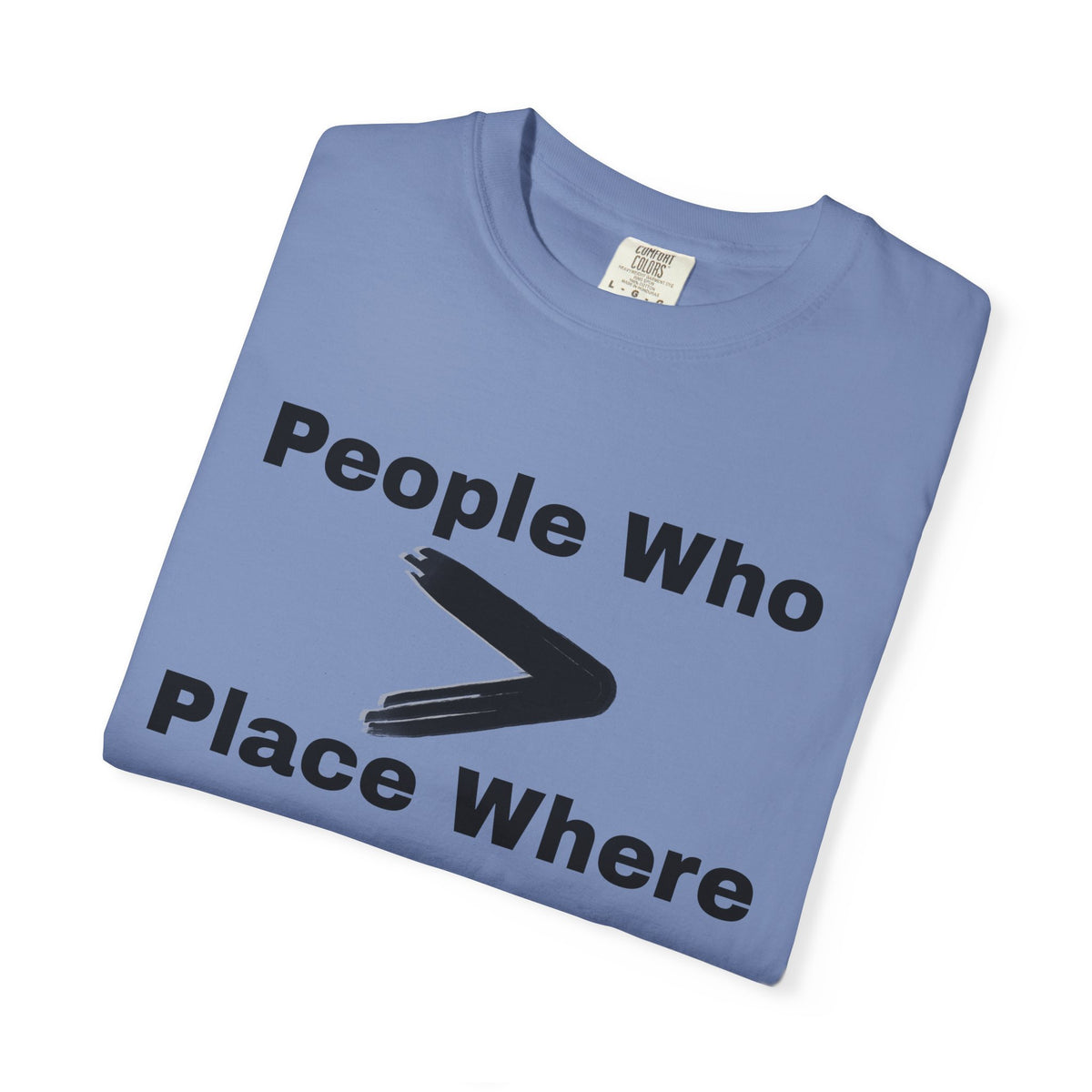 People Who | Place Where Tee
