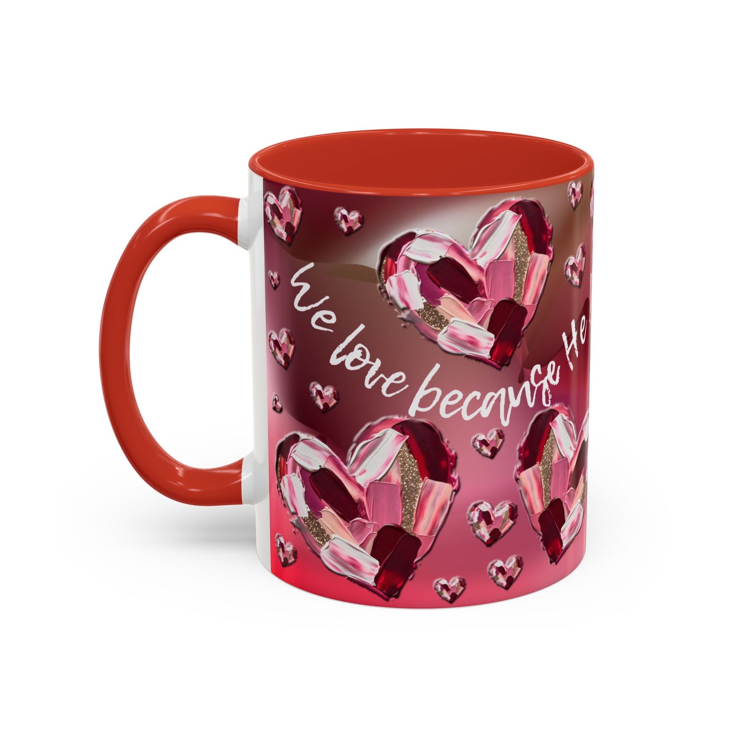Red Hearts/1 John 4:19 Coffee Mug (11, 15oz)