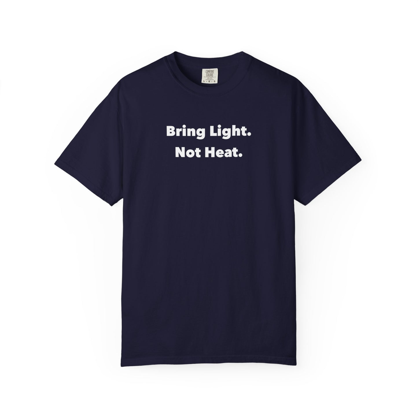 Bring Light Tee
